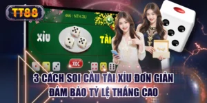 3 Cách Soi Cầu Tài Xỉu Đơn Giản Đảm Bảo Tỷ Lệ Thắng Cao